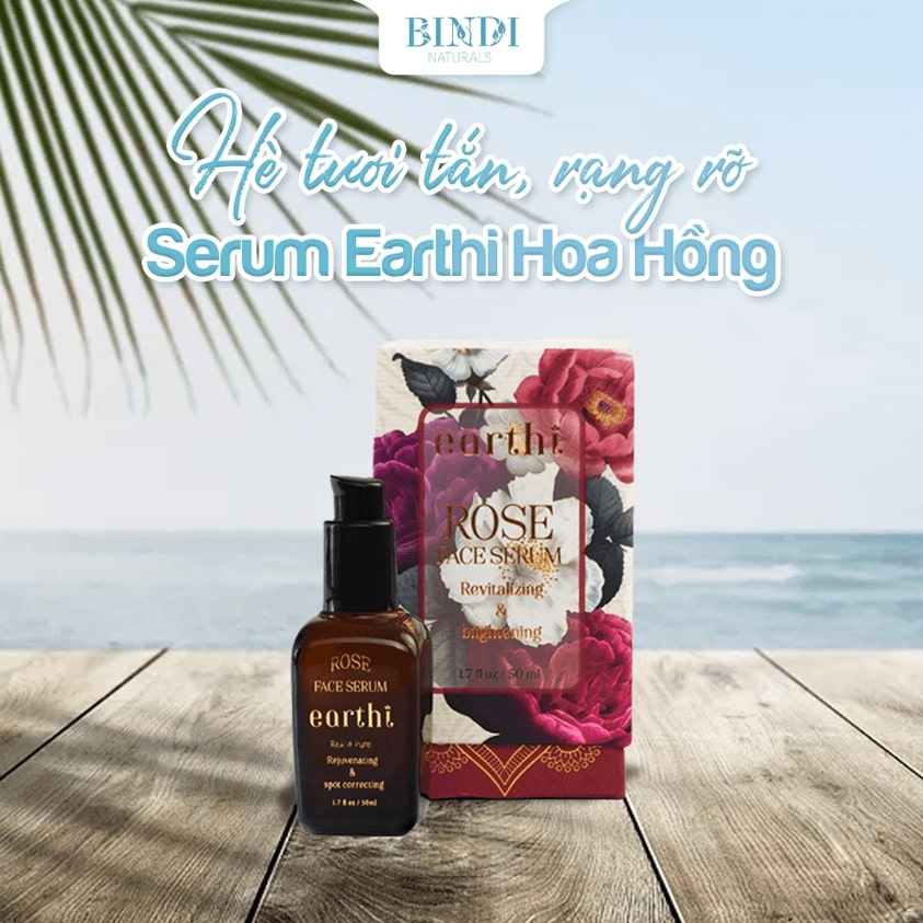 Hè tươi tắn, rạng rỡ cùng serum Earthi Hoa Hồng.jpg